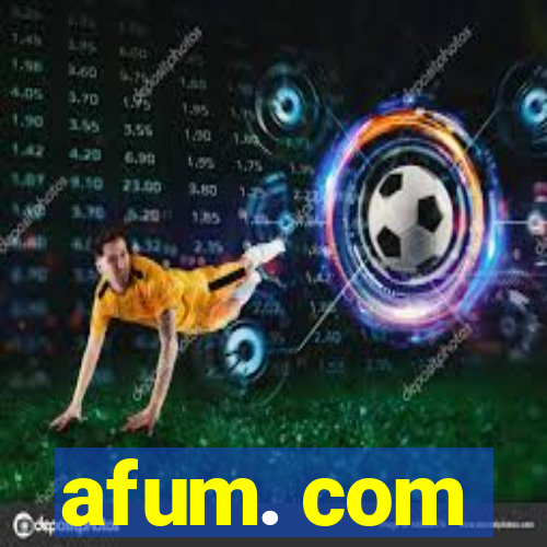 afum. com